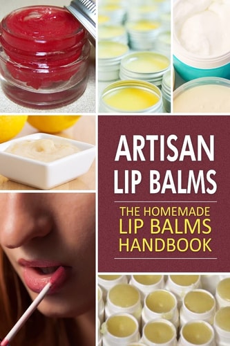 Artisan Lip Balms Homemade Lip Balms