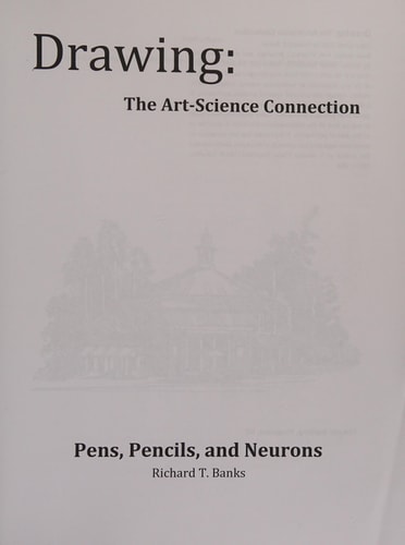 Drawing The Art-Science Connection: Pens, Pencils, and Neurons
