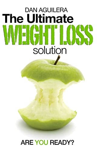 The Ultimate Weight Loss Solution Are You Ready?