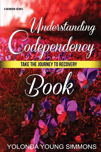 Understanding Codependency A Journey to Recovery