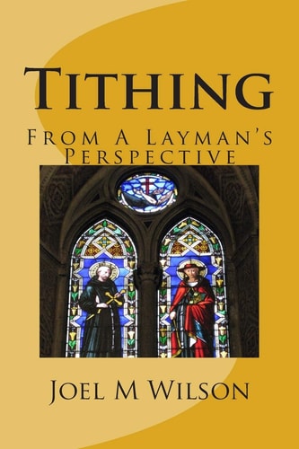 Tithing From a Layman's Perspective