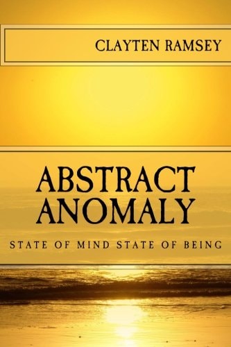 Abstract Anomaly State of Mind State of Being