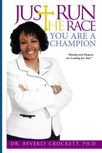 Just Run The Race You Are A Champion
