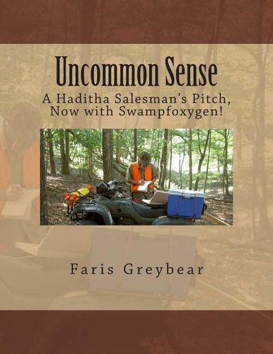 Uncommon Sense A Haditha Salesman's Pitch, Now with Swampfoxygen!