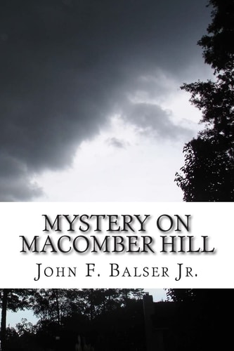 Mystery on Macomber Hill (A Baker Boys Adventure)