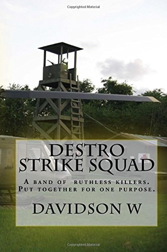 Destro Strike Squad Seven Mercenaries Whom You Want More Of.