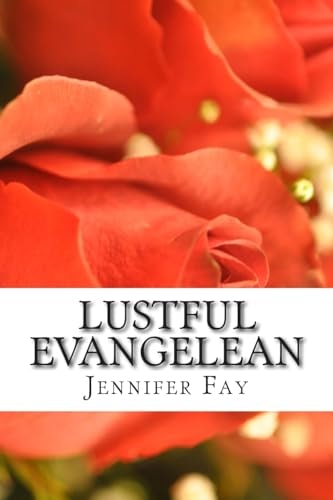 Lustful Evangelean