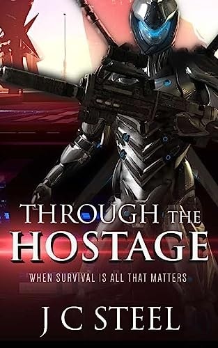 Through the Hostage When Survival Is All That Matters