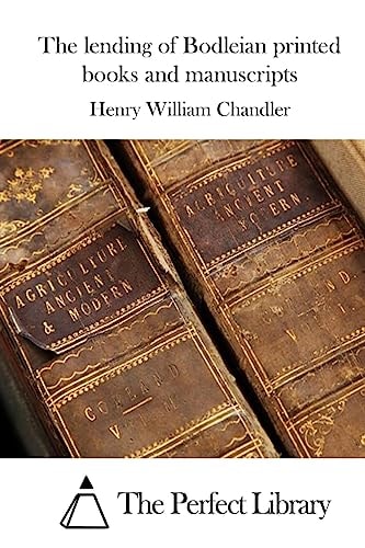 The Lending of Bodleian Printed Books and Manuscripts