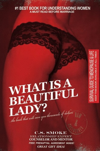 What Is a Beautiful Lady The Book That Will Save You Thousands of Dollars