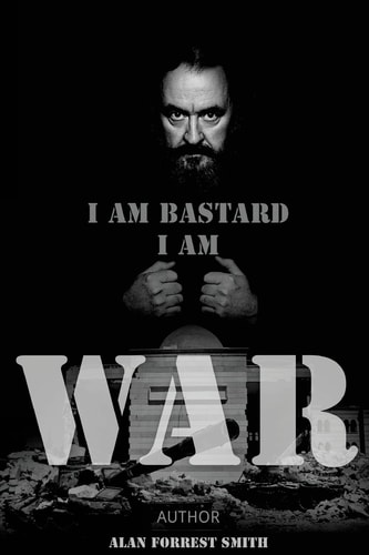 I Am Bastard I Am War Zoomanity Loves a War