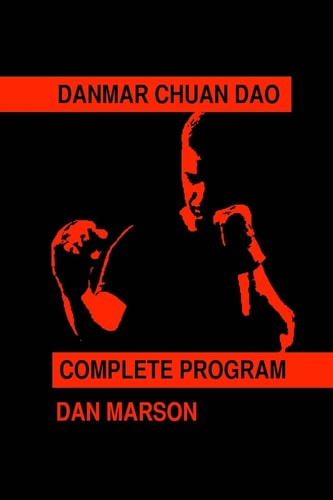 Danmar Chuan Dao Complete Program