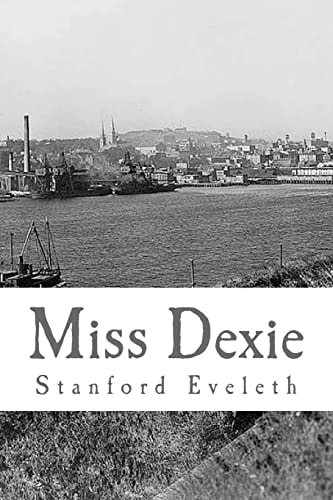 Miss Dexie A Romance of the Provinces
