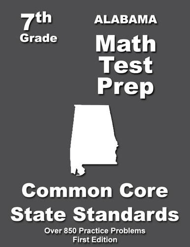 Alabama 7th Grade Math Test Prep Common Core Learning Standards
