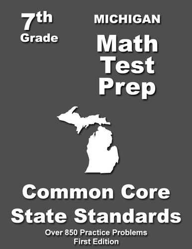 Michigan 7th Grade Math Test Prep Common Core Learning Standards