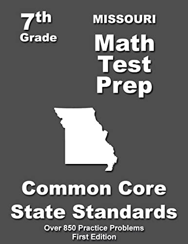 Missouri 7th Grade Math Test Prep Common Core Learning Standards