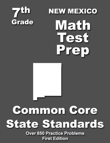 New Mexico 7th Grade Math Test Prep Common Core Learning Standards