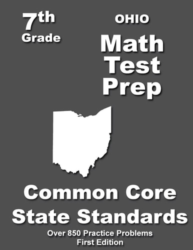 Ohio 7th Grade Math Test Prep Common Core Learning Standards