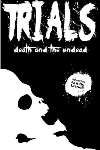Trials Death and the Undead
