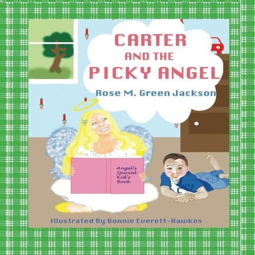 Carter and the Picky Angel
