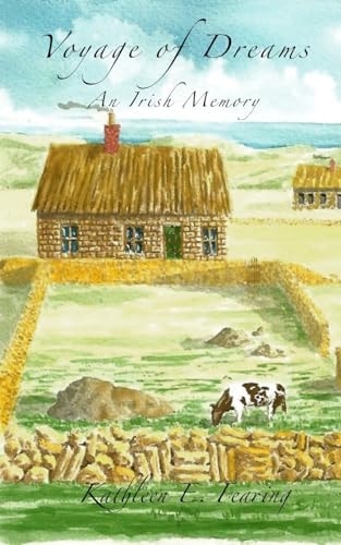 Voyage of Dreams, An Irish Memory
