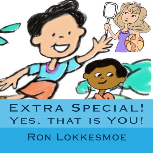 Extra Special! YES, That Is YOU!