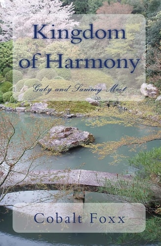 Kingdom of Harmony Gaby and Sammy Meet