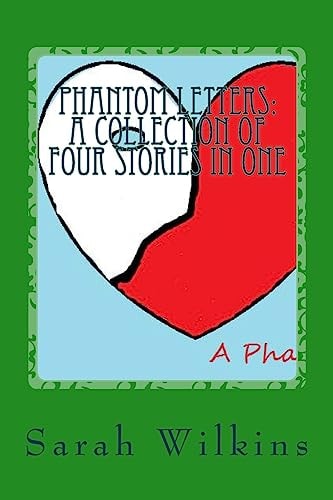 Phantom Letters Book Two in a Phantom Heart Series
