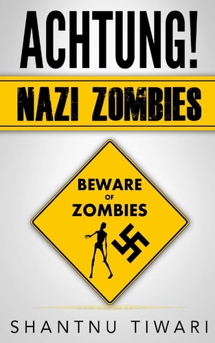 Achtung! Nazi Zombies