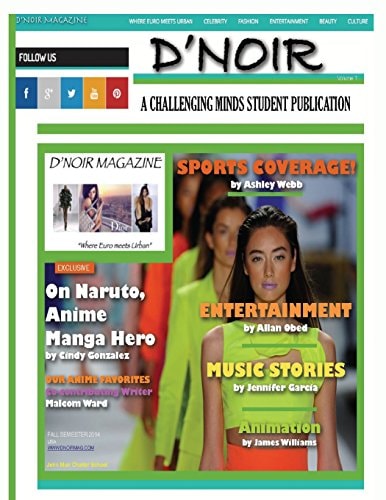 DNoir A Challenging Minds Student Publication