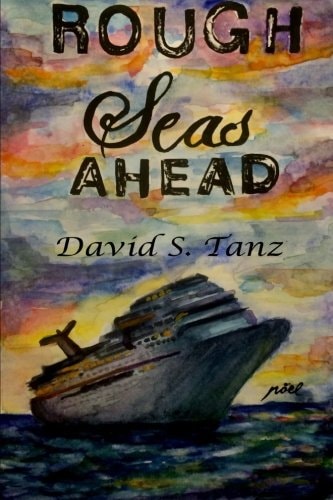 Rough Seas Ahead Philadelphia Crime Series #4