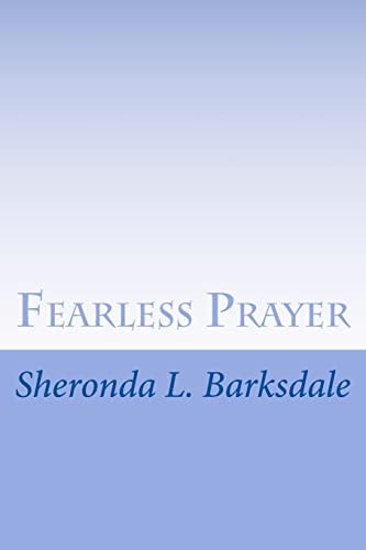 Fearless Prayer
