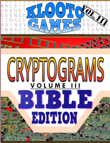KLOOTO Games CRYPTOGRAMS Vol. III Bible Edition