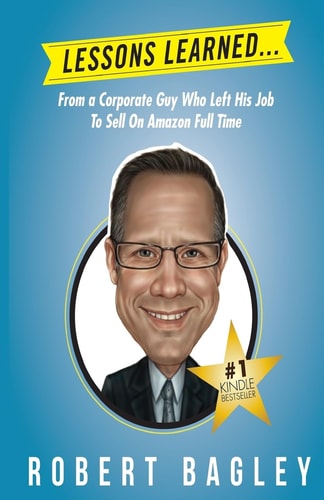 Lesson Learned... From A Corporate Guy Who Left His Job To Sell On Amazon Full Time