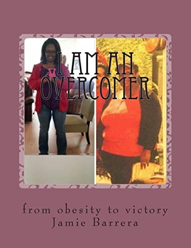 I Am an Overcomer From Obesity to Victory