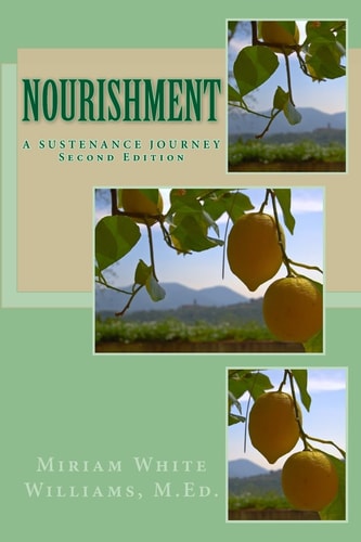 Nourishment A Sustenance Journey