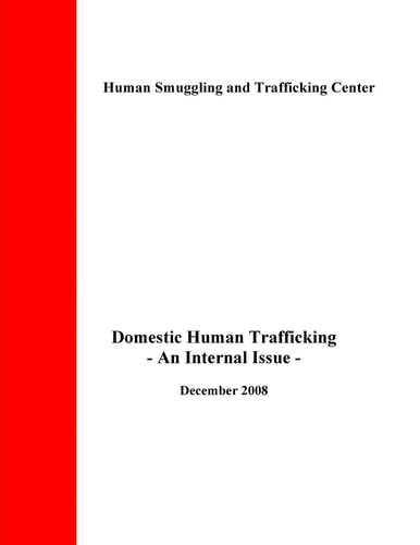 Domestic Human Trafficking An Internal Issue