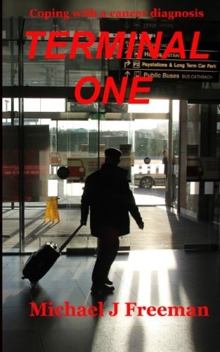 Terminal One Coping with a Cancer Diagnosis