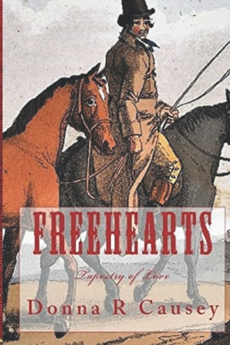FreeHearts A Novel of Colonial America