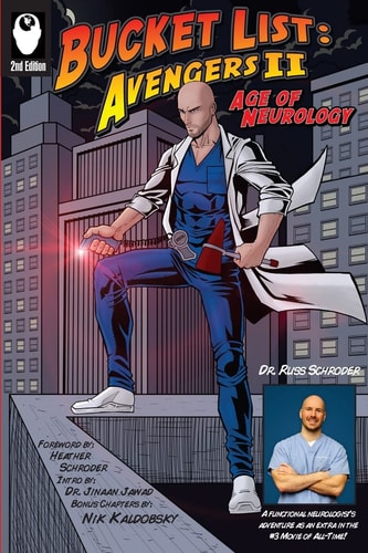 Bucket List Avengers 2! - Age of Neurology