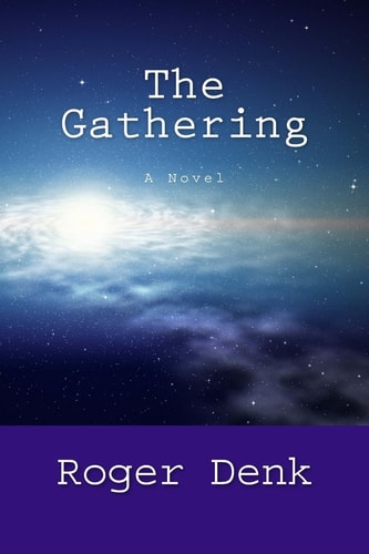 The Gathering A Novel of the Home Front in World War II