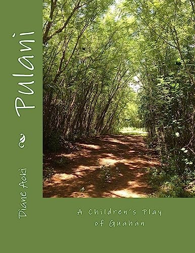 Pulani A Children's Play of Guahan