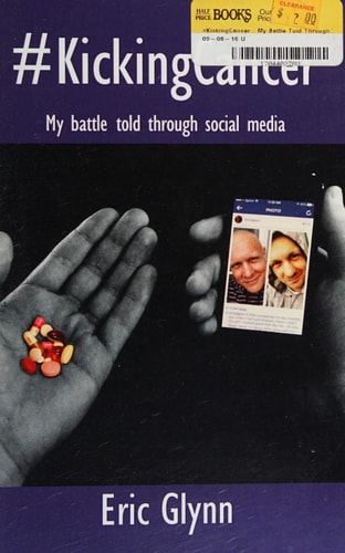 #KickingCancer My Battle Told Through Social Media