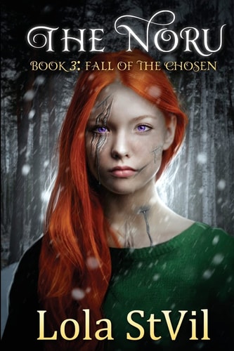 The Noru Fall of the Chosen