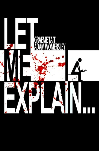 Let Me Explain...