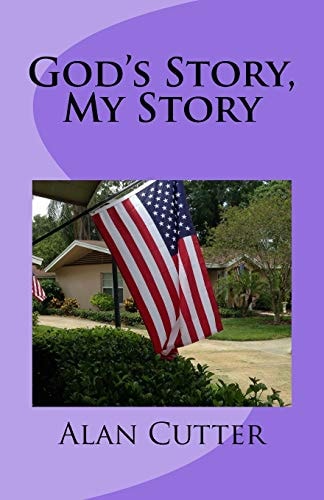 God's Story, My Story A Sacred Story