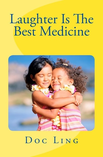 Laughter Is The Best Medicine
