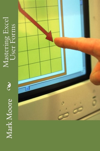 Mastering Excel Forms