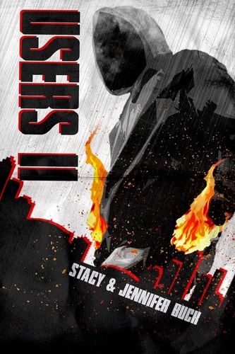 Users Book 2 (a Superhero Novel) Off the Wagon