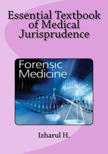 Essential Textbook of Medical Jurisprudence Forensic Medicine